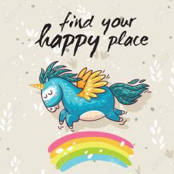 Vector card with unicorn, rainbow, stars, decor elements and text Find your happy place. This illustration can be used as a greeting card, poster or print